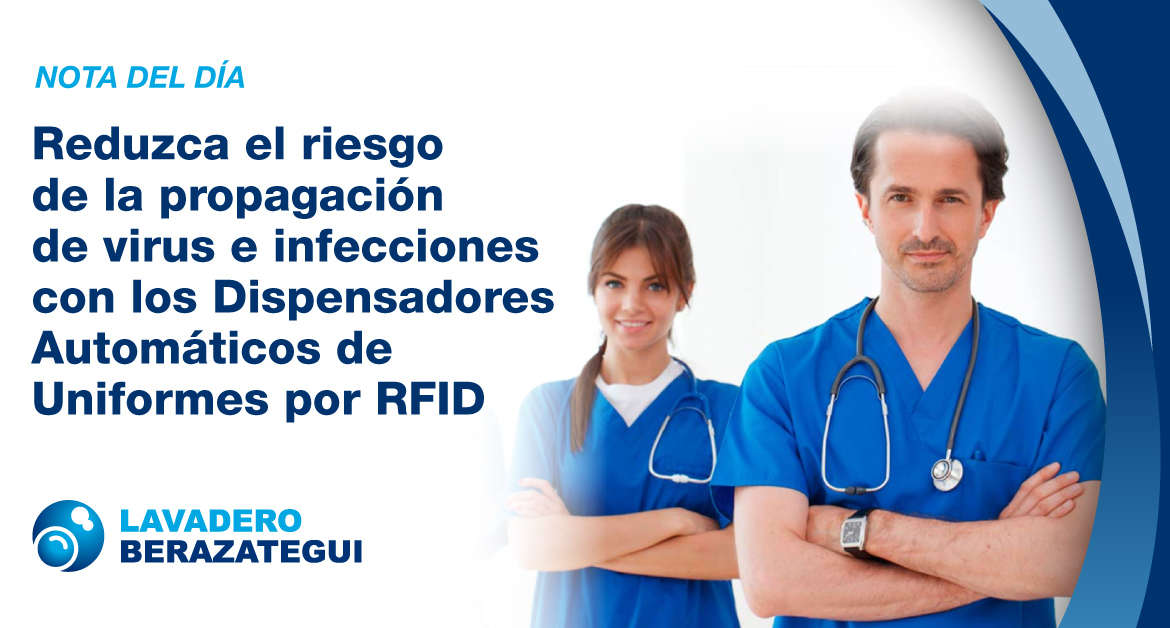 Reduzca el riesgo de infección con los Dispensadores Automáticos de Uniformes por RFID